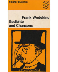 Frank Wedekind - Gedichte...