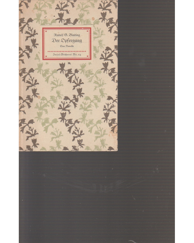 Insel-Bücherei Nr. 23 - Der Opfergang - Eine Novelle