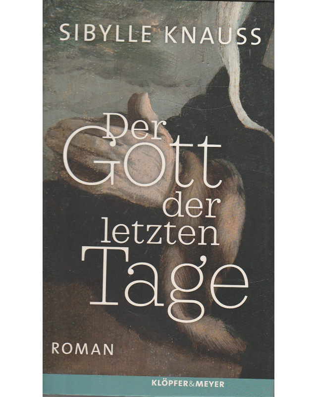 Der Gott der letzten Tage - Roman