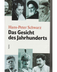 Das Gesicht des Jahrhunderts - Monster, Retter, Mediokritäten
