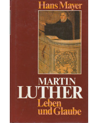 Martin Luther - Leben und...