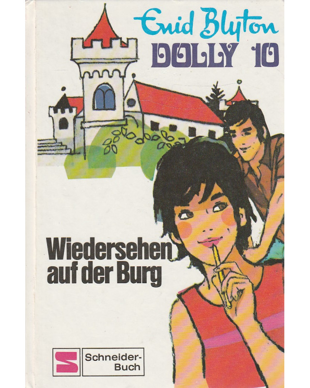 Dolly 10  -  Wiedersehen auf der Burg