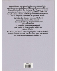 Aus eigener Kraft - Gesundsein und Gesundwerden in Harmonie mit Natur- und Mondrhythmen