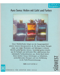 Aura Soma - Heilen mit Licht und Farben