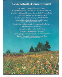 Die Natur heilt - Der moderne Gesundheitsratgeber für Körper und Seele