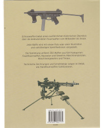 Schusswaffen - Vom Revolver bis zur Vollautomatik - Modelle aus aller Welt