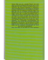 Die Natur ist die beste Apotheke - Hausrezepte für die Gesundheit aus aller Welt