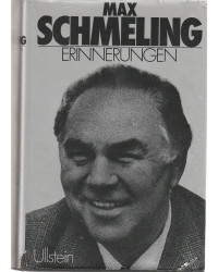 Max Schmeling - Erinnerungen