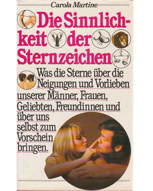 Die Sinnlichkeit der Sternzeichen