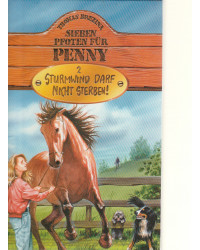Sieben Pfoten für Penny - Sturmwind darf nicht sterben! - Band 2