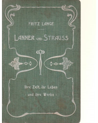 Lanner und Strauss - Ihre...