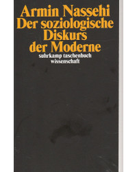 Der soziologische Diskurs der Moderne - suhrkamp tb wissenschaft 1922