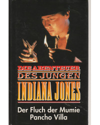 Die Abenteuer des jungen Indiana Jones - Fluch der Mumie/ Pancho Villa