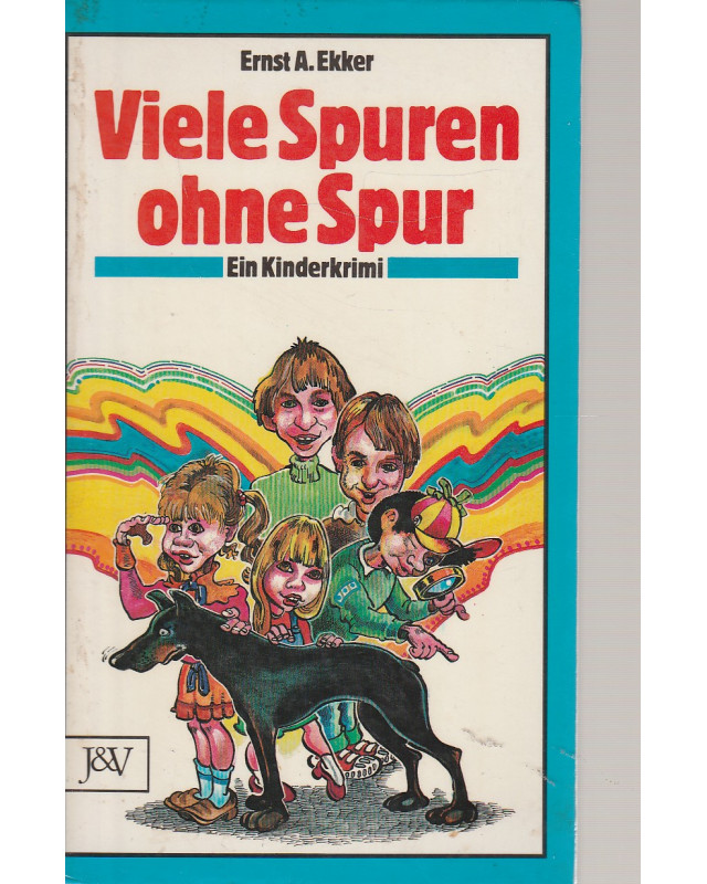 Viele Spuren ohne Spur - Ein Kinderkrimi