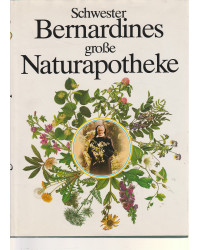 Schwester Bernardines große Naturapotheke
