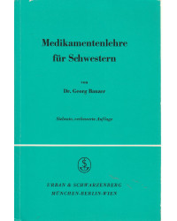 Medikamentenlehre für Schwestern