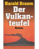 Der Vulkanteufel - Roman