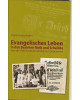 Evangelisches Leben in den Bezirken Melk und Scheibbs - Von der Reformationszeit bis zur Gegenwart