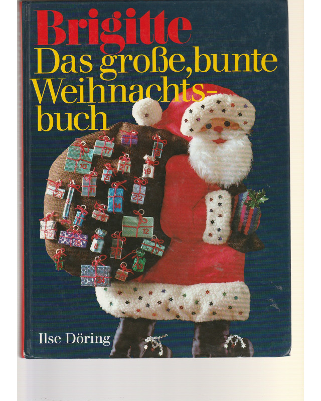 Brigitte - Das große, bunte Weihnachtsbuch