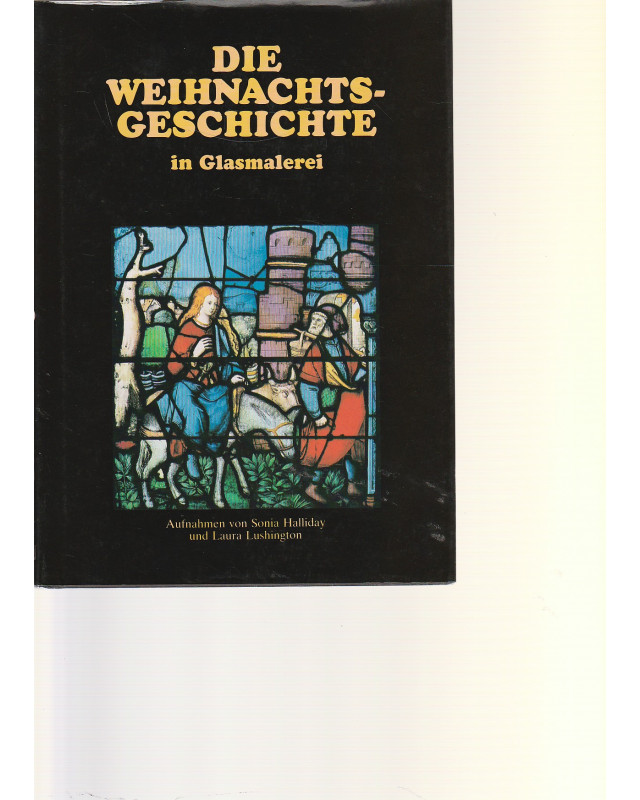 Die Weihnachtsgeschichte in Glasmalerei