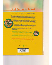 Die gesunde Schlankheitskur - Der Weg zum Wunschgewicht mit Brotdiät und Baukasten-System