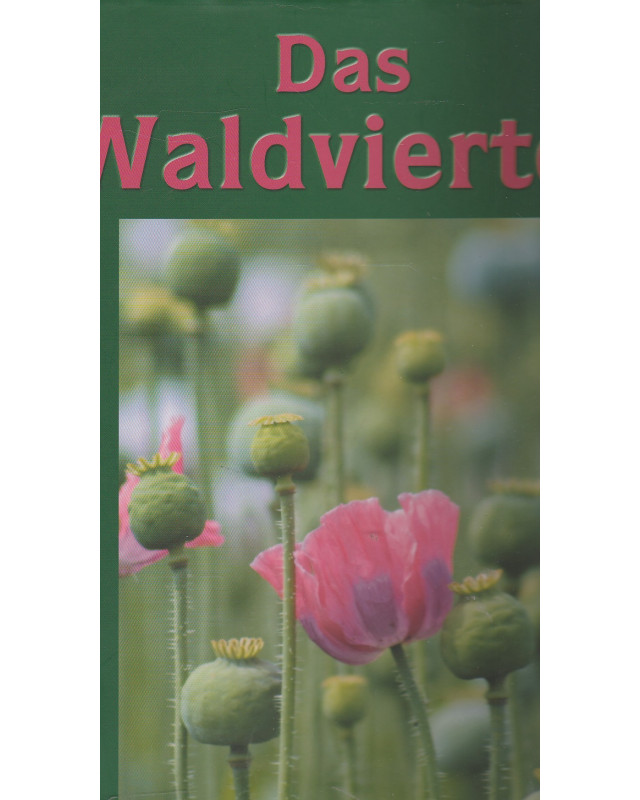 Das Waldviertel - Bildband