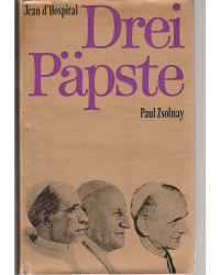 Drei Päpste - PIUS XII,...