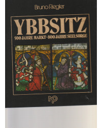 Ybbsitz - 500 Jahre Markt -...