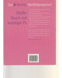 Straffer Bauch und knackiger Po - Das 4-Wochen-Wohlfühlprogramm - Einfach & effizient