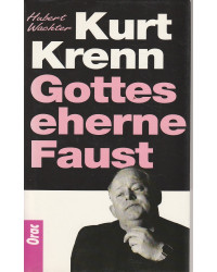 Kurt Krenn - Gottes eherne...