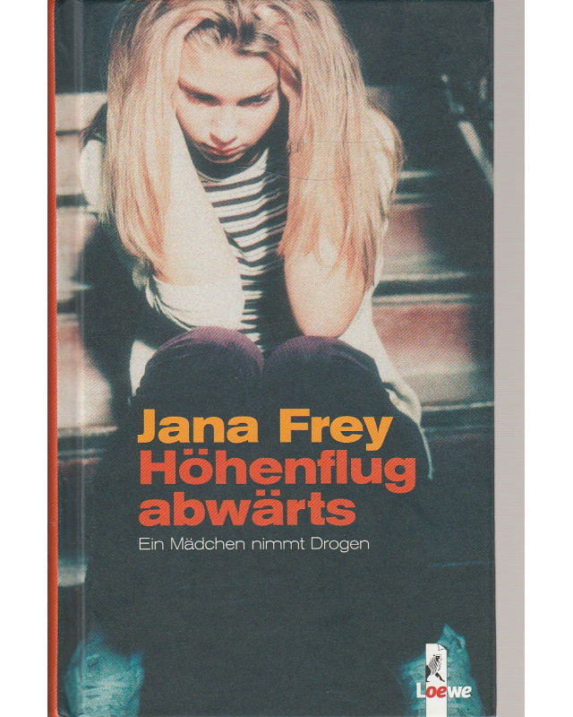 Höhenflug abwärts - Ein Mädchen nimmt Drogen