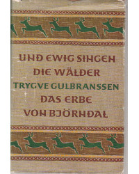 Und ewig singen die Wälder / Das Erbe von Björndal