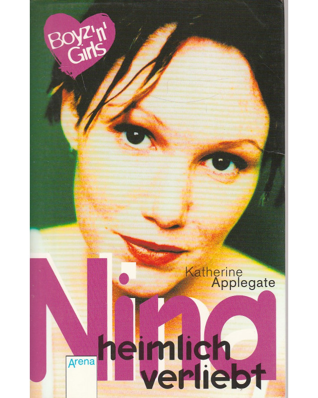 Boyz'n' Girls - Band 3 - Nina heimlich verliebt