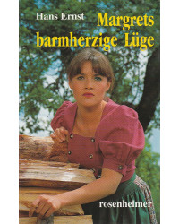 Margrets barmherzige Lüge