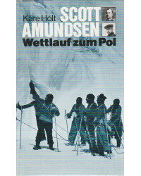 Scott Amundsen - Wettlauf...