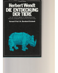 Die Entdeckung der Tiere - Von der Einhorn-Legende zur Verhaltensforschung
