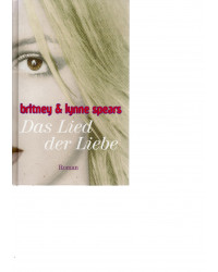 Das Lied der Liebe - Roman