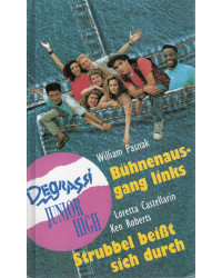 DEGRASSI JUNIOR HIGH -  Bühnenausgang links / Strubbel beißt sich durch