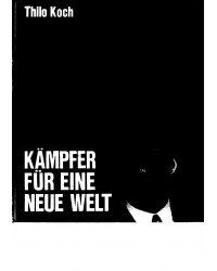 Kämpfer für eine neue Welt