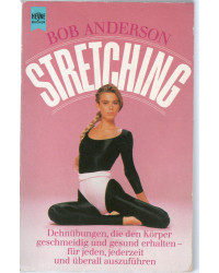 Stretching - Dehnübungen,...