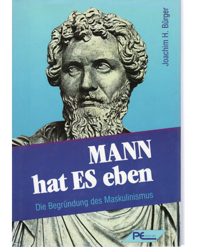 Mann hat es eben