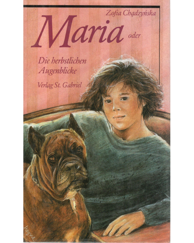 Maria oder Die herbstlichen Augenblicke