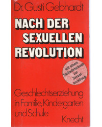 Nach der sexuellen Revolution