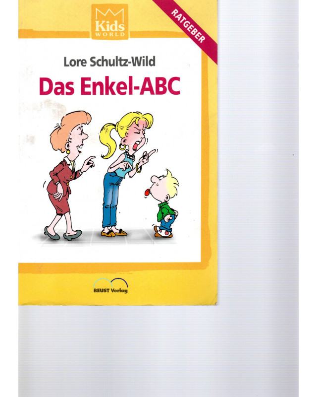 Das Enkel-ABC - Ratgeber
