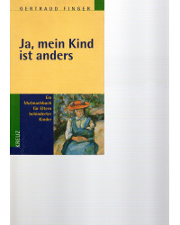 Ja, mein Kind ist anders