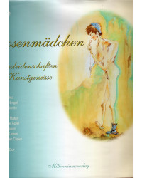 Rosenmädchen - Lebenleidenschaften und Kunstgenüsse