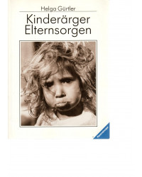Kinderärger Elternsorgen