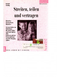 Streiten, teilen und vertragen