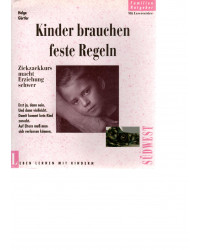 Kinder brauchen feste Regeln