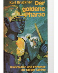 Der goldene Pharao -...